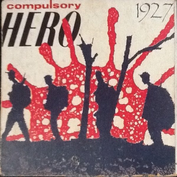 Compulsory Hero - album