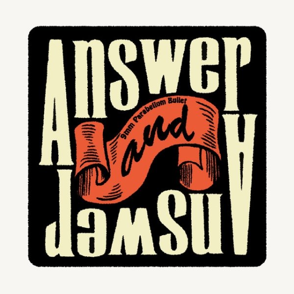 9mm Parabellum Bullet Answer And Answer, 2013