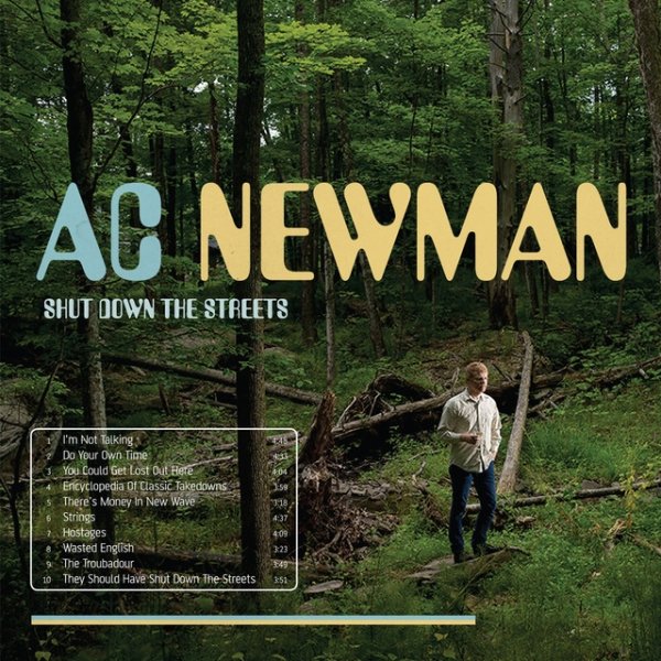 Album A.C. Newman - Shut Down The Streets
