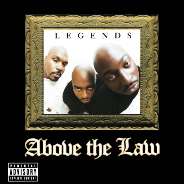 Album Above the Law - Legends
