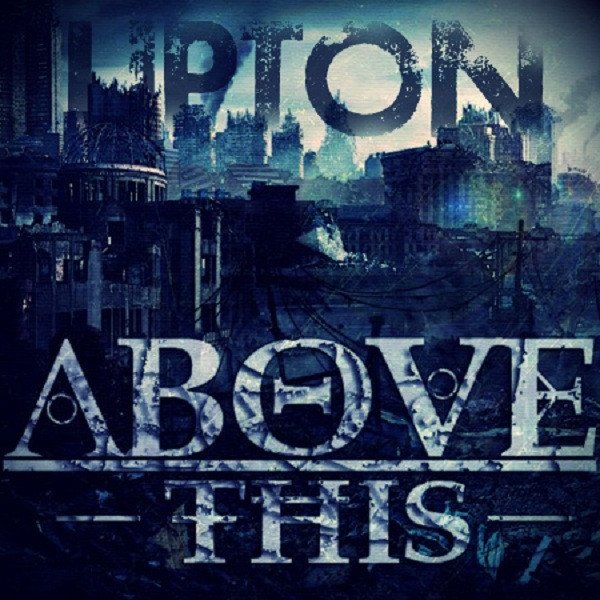 Album Above This - Lipton