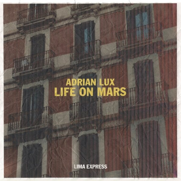 Album Adrian Lux - Life On Mars