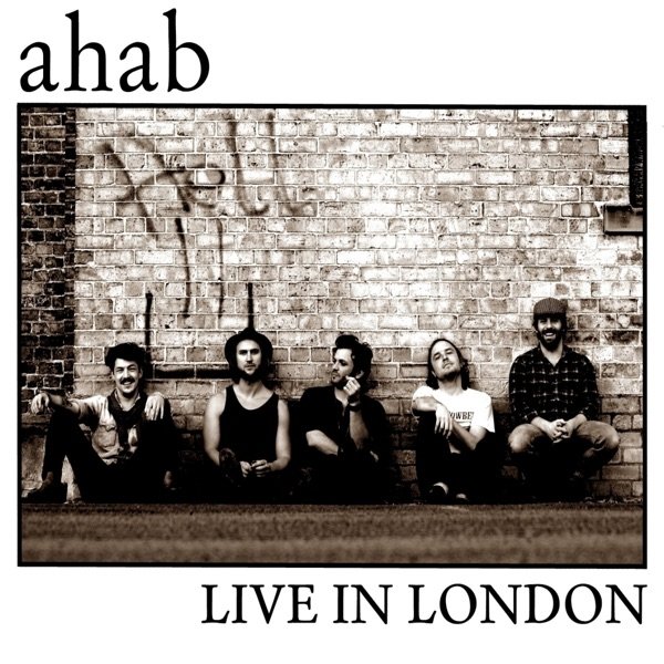 Album Ahab - Live in London