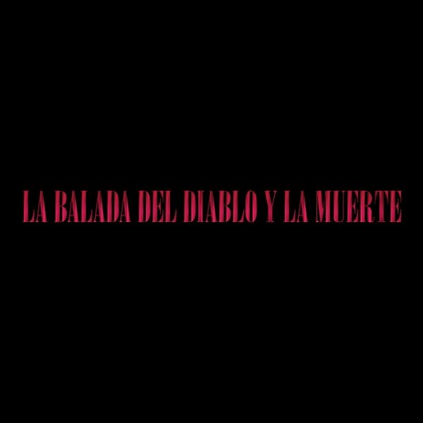 Album Airbag - La Balada del Diablo y la Muerte