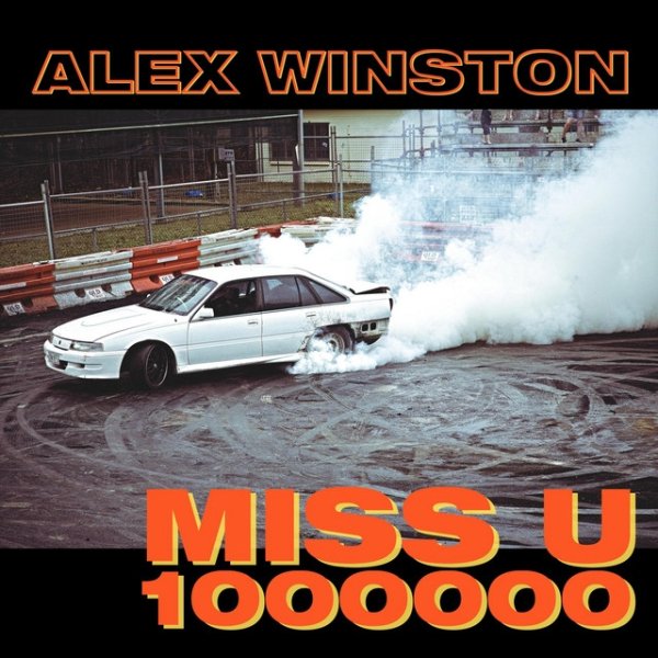 Album Alex Winston - Miss U 1000000