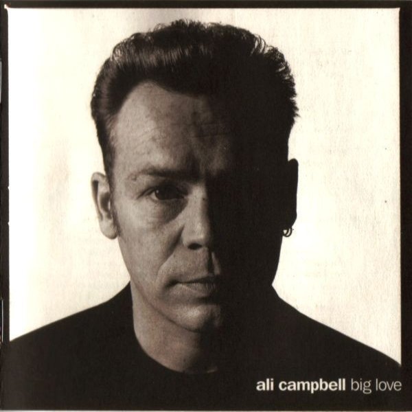 Album Ali Campbell - Big Love