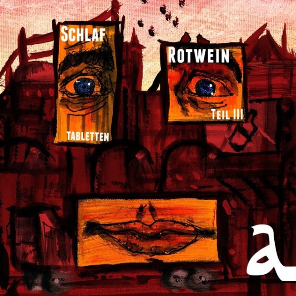 Album Alligatoah - Schlaftabletten, Rotwein III