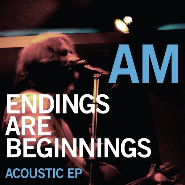 Endings Are Beginnings Acoustic - album