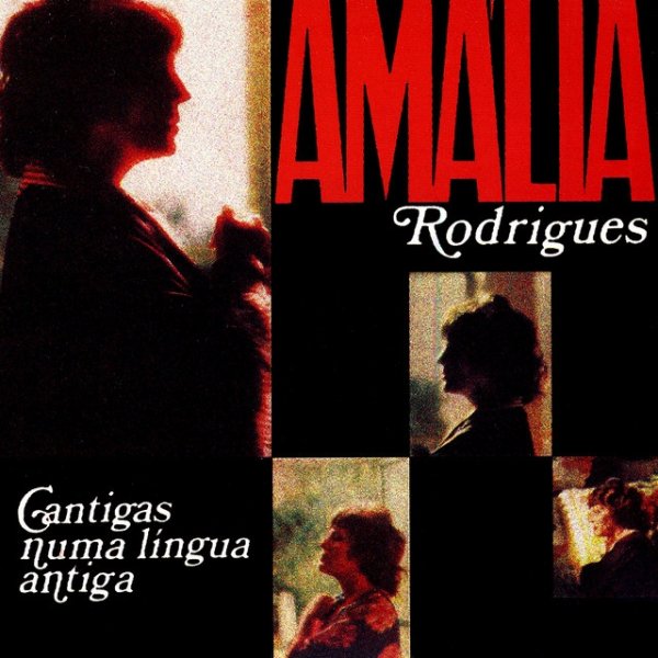 Album Amália Rodrigues - Cantigas numa língua antiga