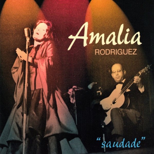Album Amália Rodrigues - Saudade