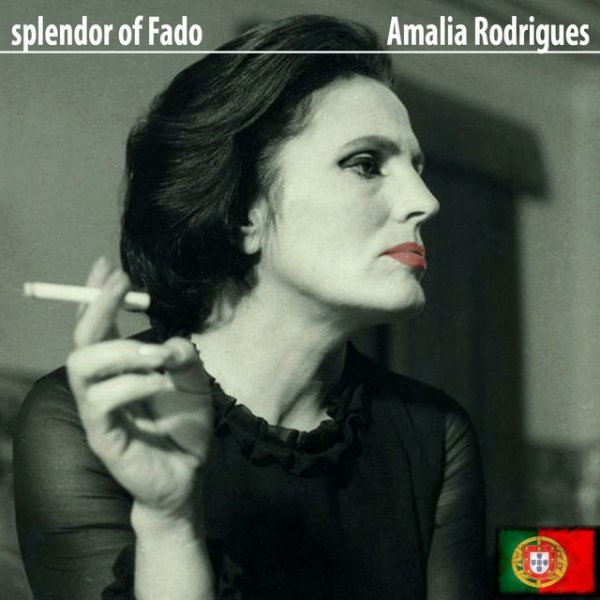 Amália Rodrigues Splendor of Fado, 2000