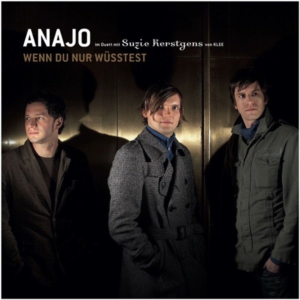 Album Anajo - Wenn du nur wüsstest
