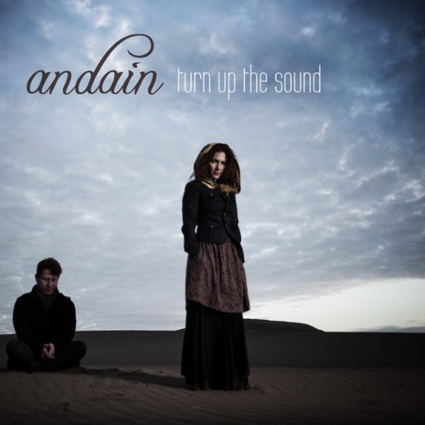 Album Andain - Turn Up the Sound