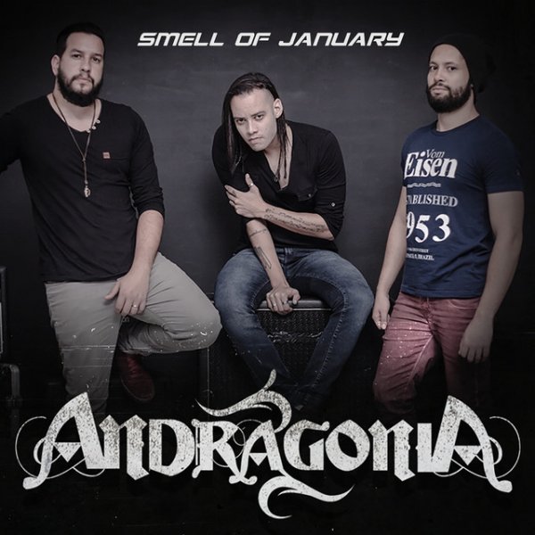 Album Andragonia - Smell of January