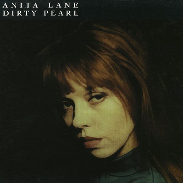 Album Anita Lane - Dirty Pearl