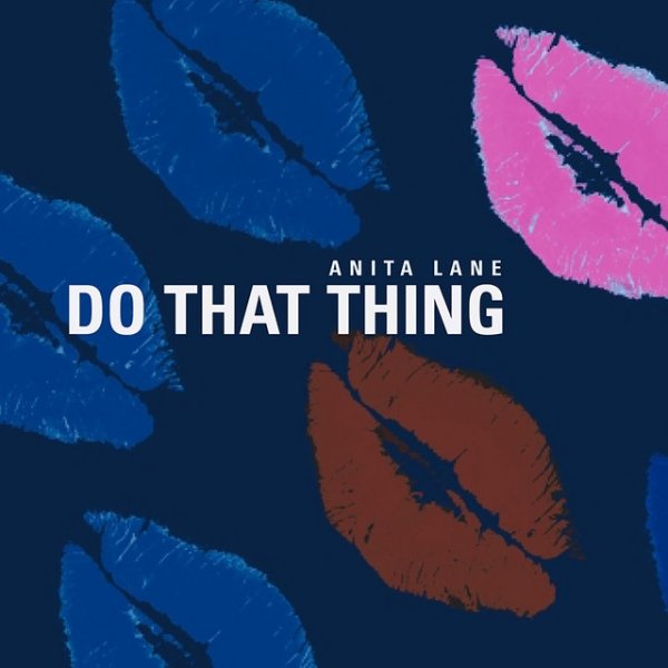 Album Anita Lane - Do That Thing