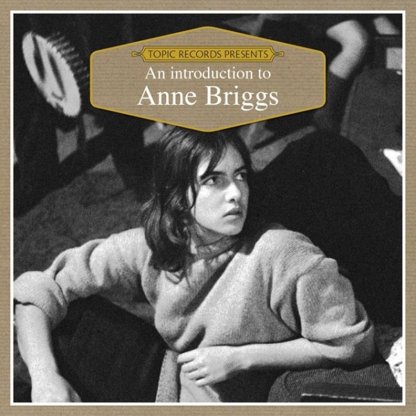 Album Anne Briggs - An Introduction to Anne Briggs