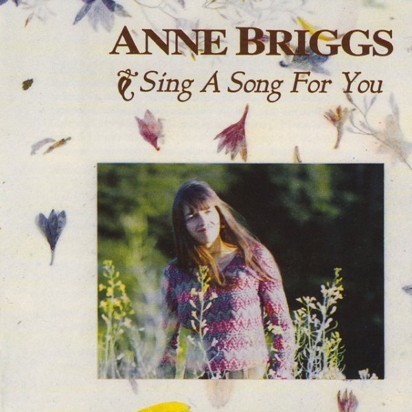 Album Anne Briggs - Sing a Song for You