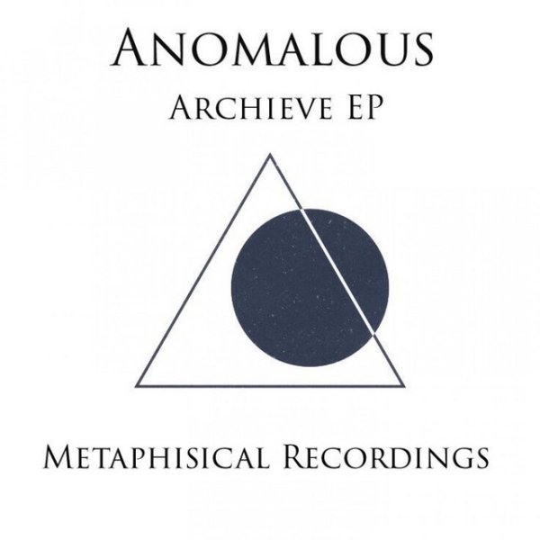 Album Anomalous - Archieve
