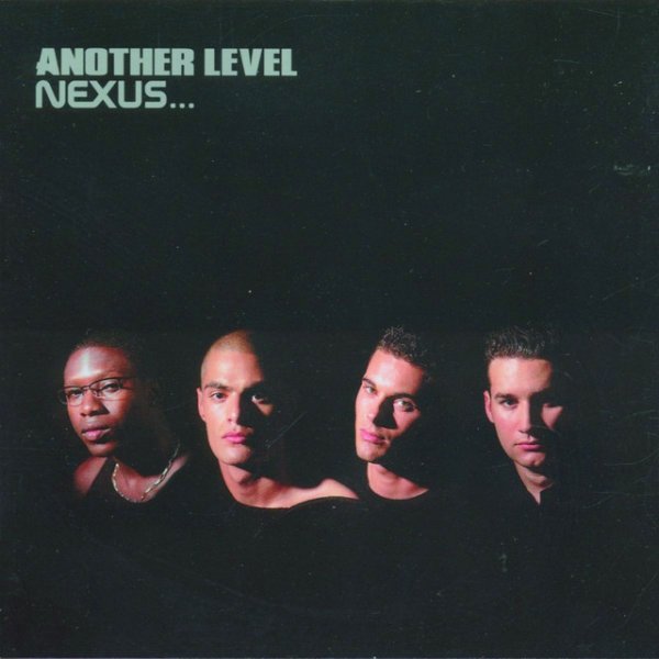 Album Another Level - Nexus...