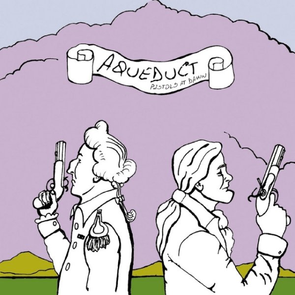 Album Aqueduct - Pistols At Dawn