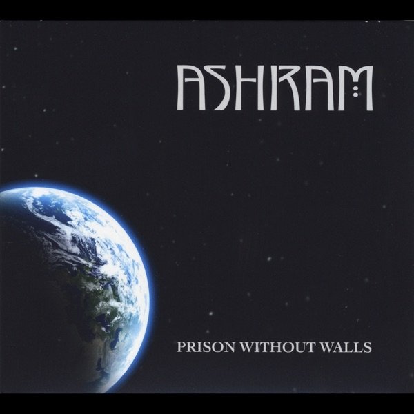 Album Ashram - Prison Without Walls
