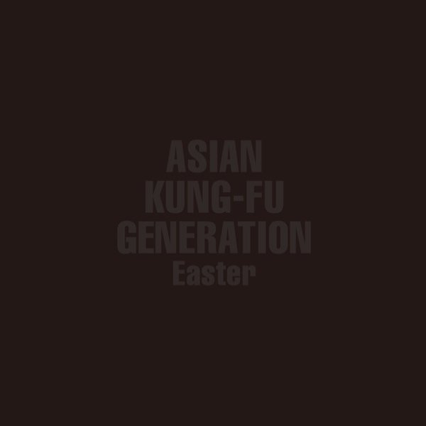 Album ASIAN KUNG-FU GENERATION - Easter