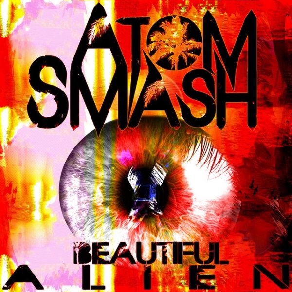 Album Atom Smash - Beautiful Alien
