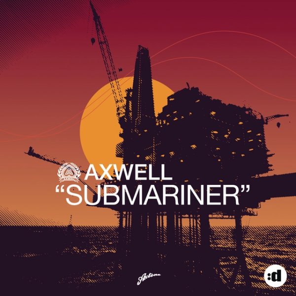 Album Axwell - Submariner