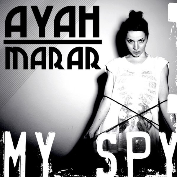 Album Ayah Marar - My Spy