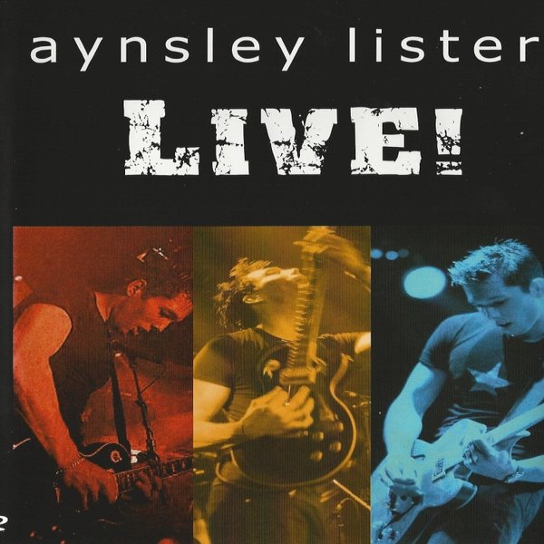 Aynsley Lister Live!, 2004