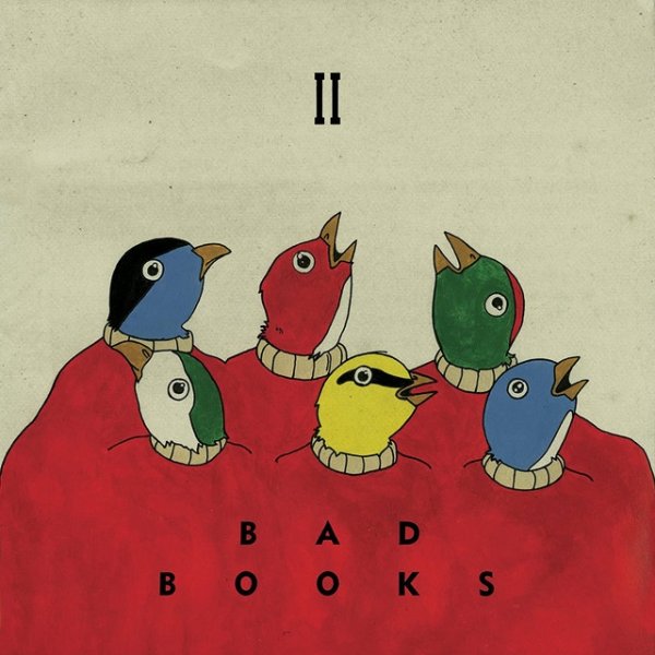 Album Bad Books - II