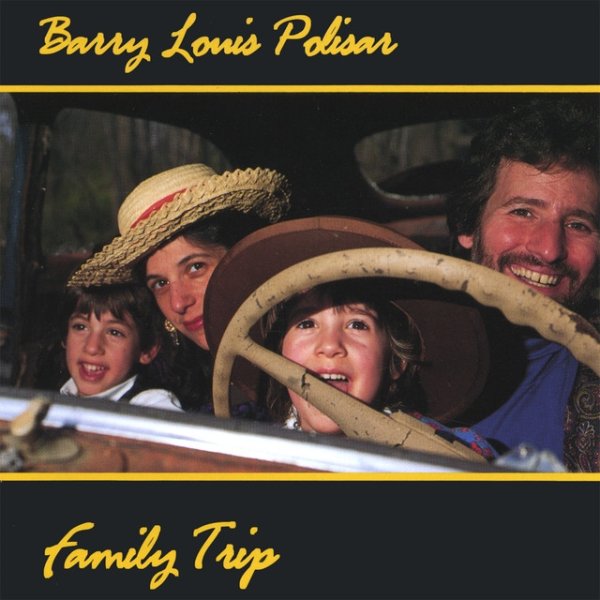 Album Barry Louis Polisar - Family Trip