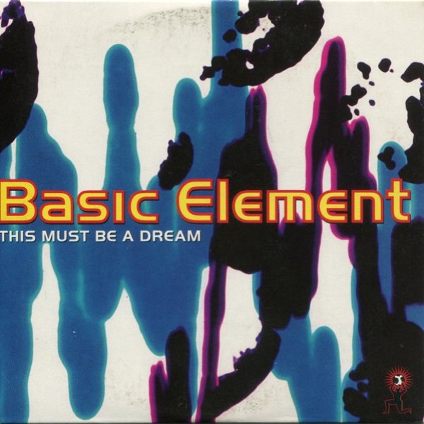 Album Basic Element - This Must Be A Dream