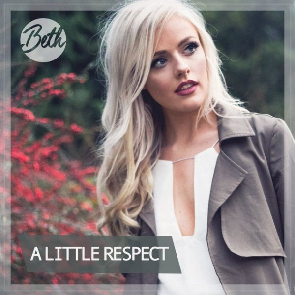 Album Beth - A Little Respect