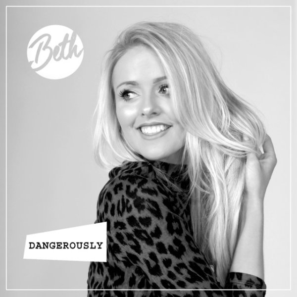 Album Beth - Dangerously