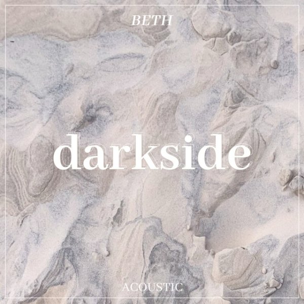 Album Beth - Darkside