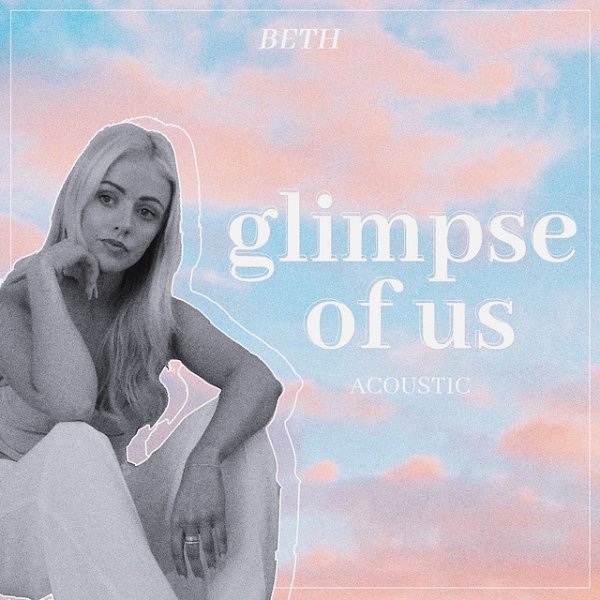 Album Beth - Glimpse of Us