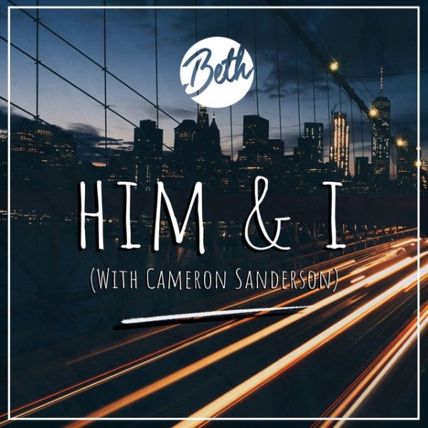 Album Beth - Him & I
