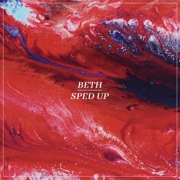 Album Beth - Sped Up