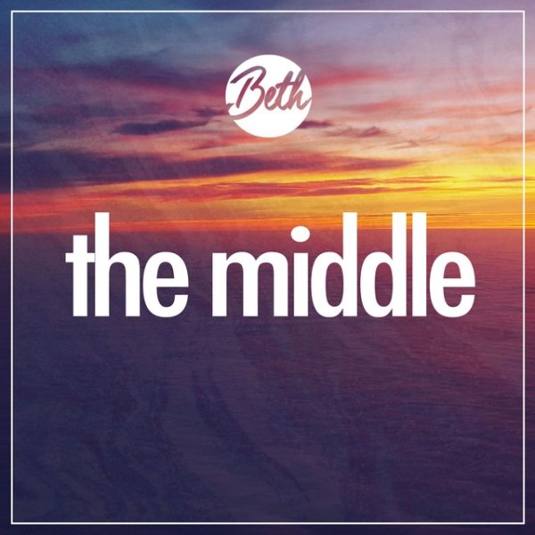 Album Beth - The Middle