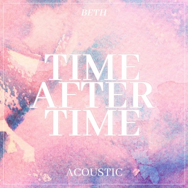 Album Beth - Time After Time