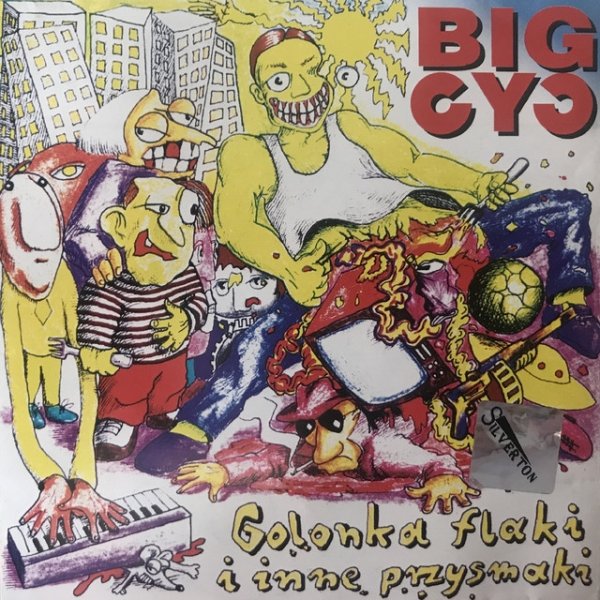 Big Cyc Golonka flaki i inne przysmaki, 1995