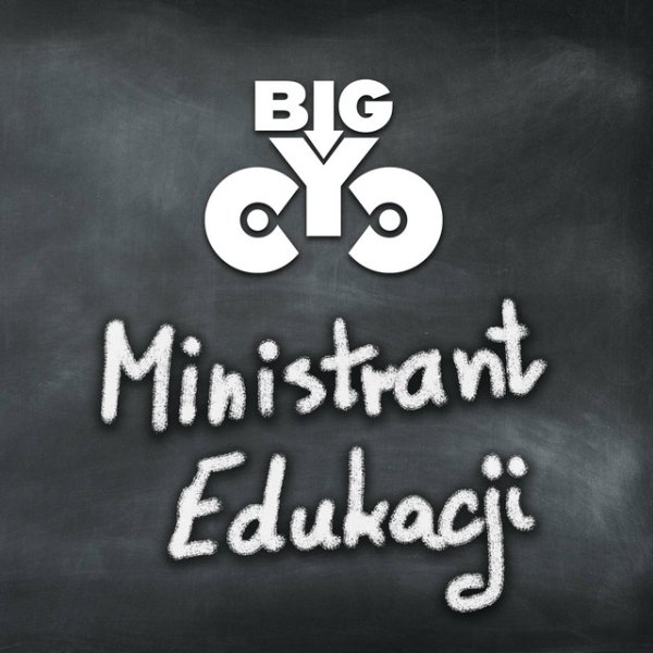 Album Big Cyc - Ministrant edukacji