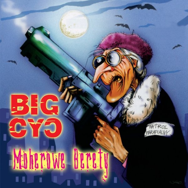 Album Big Cyc - Moherowe Berety