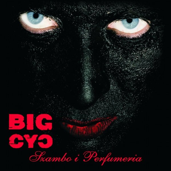 Album Big Cyc - Szambo i Perfumeria