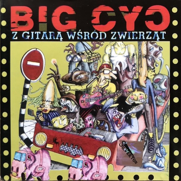 Album Big Cyc - Z gitarą wśród zwierząt