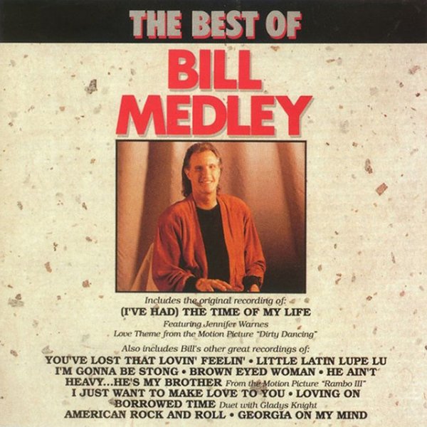 The Best Of Bill Medley Album 