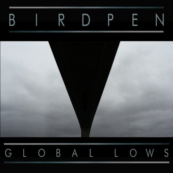 Album Birdpen - Global Lows