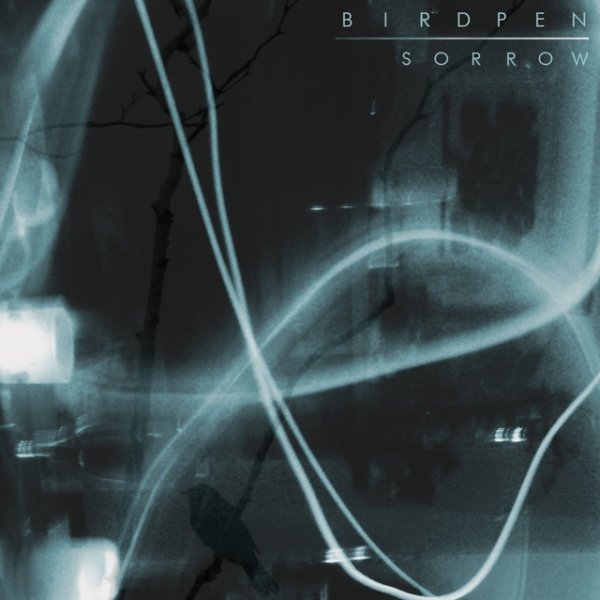 Album Birdpen - Sorrow